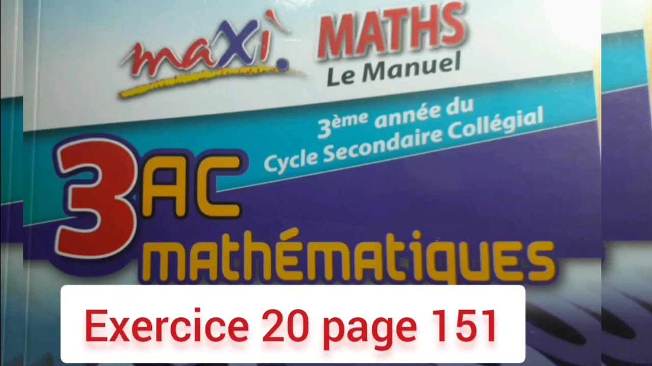 Exercice 20 page 151. maxi MATHS. 3ASC. Vecteurs et translation.