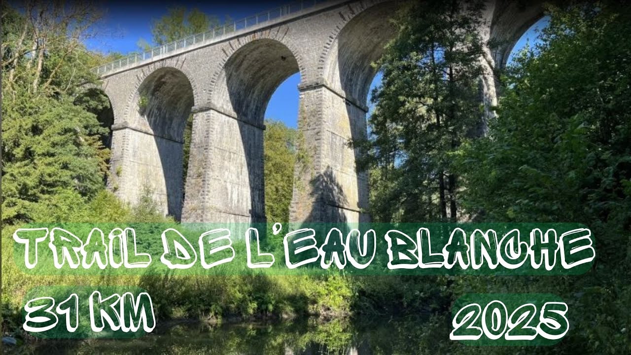 trail de l'eau blanche 2025