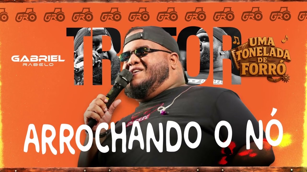 Gabriel Rabelo - Arrochando o N&oacute;