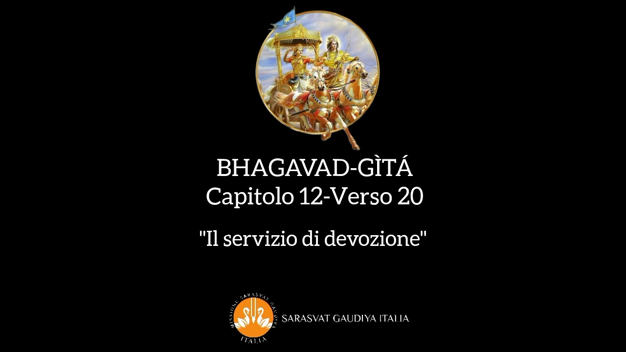 Bhagavad-gītā. Capitolo 12. Verso 20.