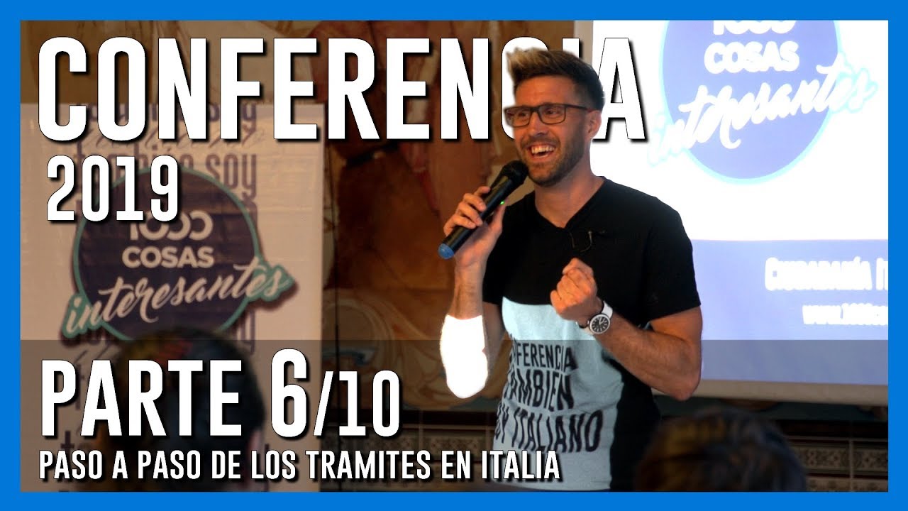 Ciudadanía Italiana en Italia - Conferencia 2019 Parte 6 - Paso a paso en Italia