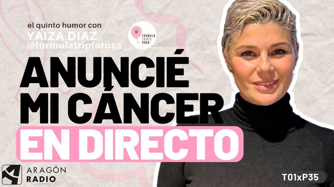 Cáncer mama: Amor, Ciencia y Cura: Historia de Yaiza Díaz