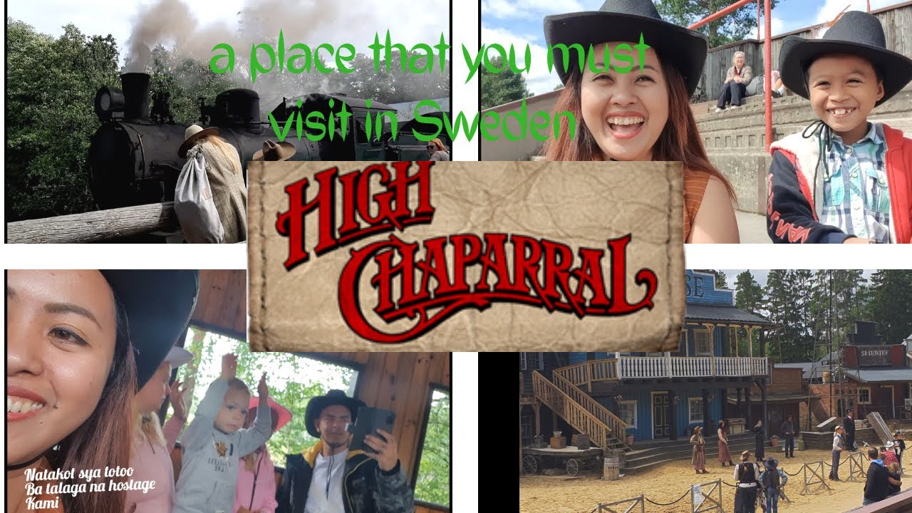 High Chaparral One of the activities in Sweden that you must visit 2020 full video