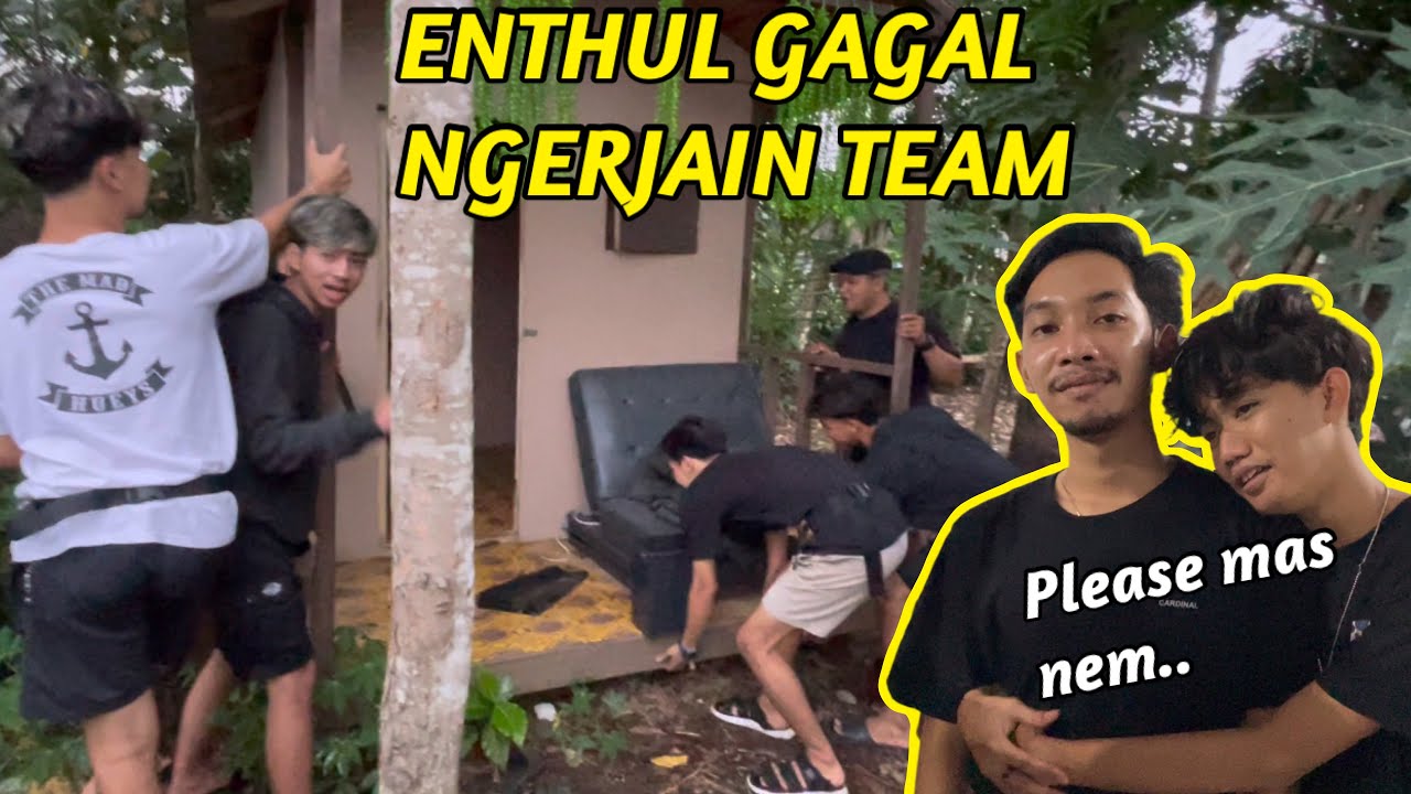 KALI INI ENTHUL GAGAL NGERJAIN TEAM