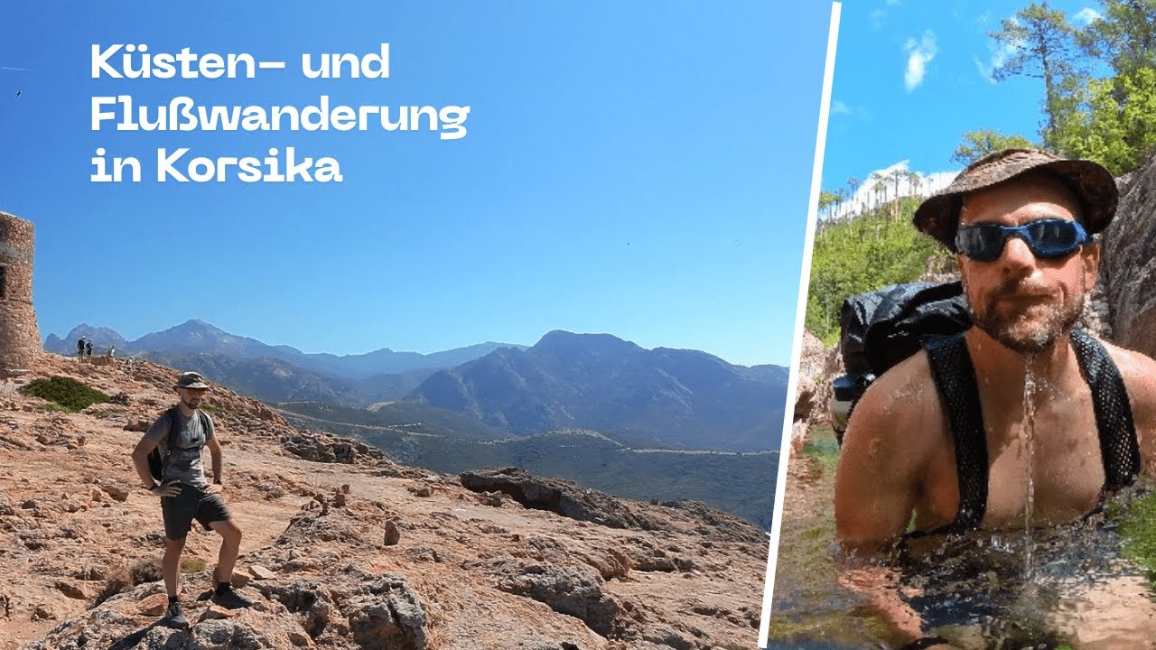 Küstenwanderung und Flußdurchquerung in Korsika