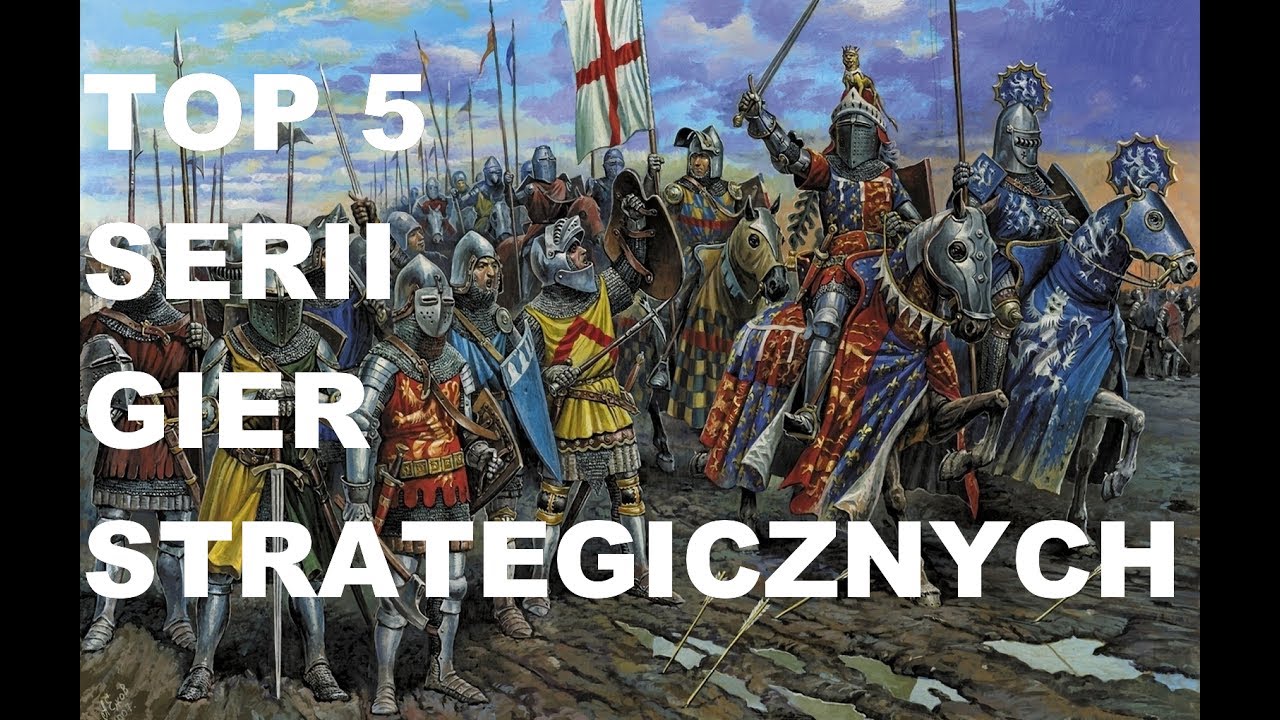 SZYBKA TOPKA: TOP 5 SERII GIER STRATEGICZNYCH