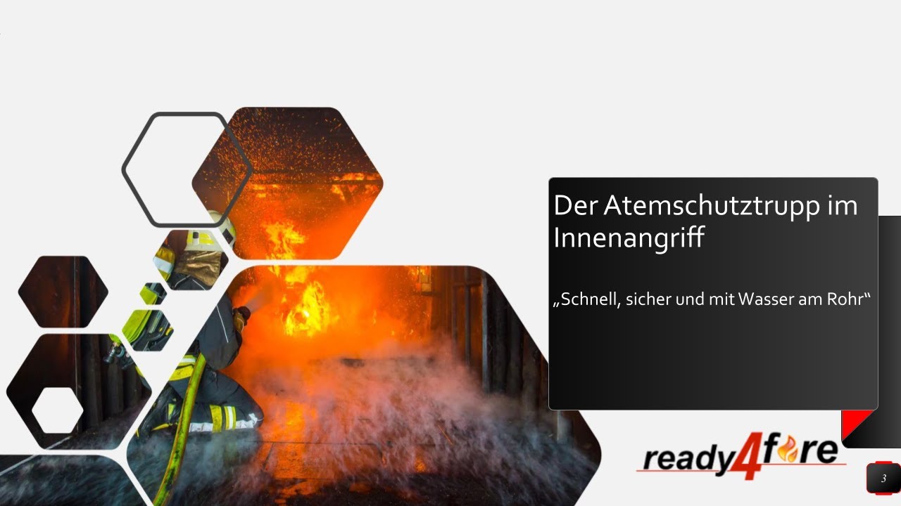 Der Atemschutztrupp im Innenangriff –  1. ready4fire Schulungsvormittag