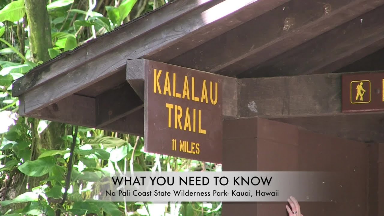 Kalalau Trail visitor safety video