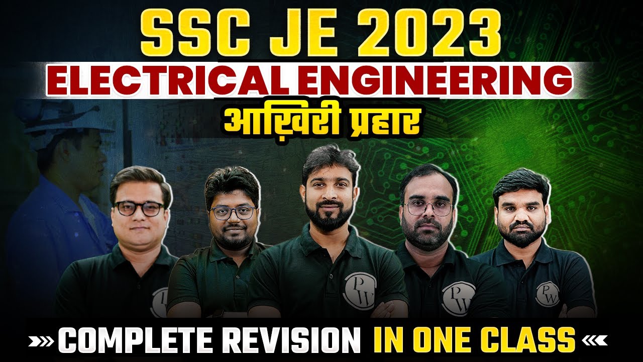 SSC JE Electrical Engineering Marathon | SSC JE Electrical Complete Revision | SSC JE 2023