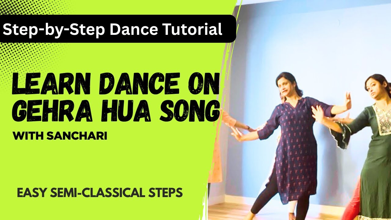 Gehra hua dance cover | Step by step tutorial | Dhurandhar | Semi-classical steps | Easy dance steps