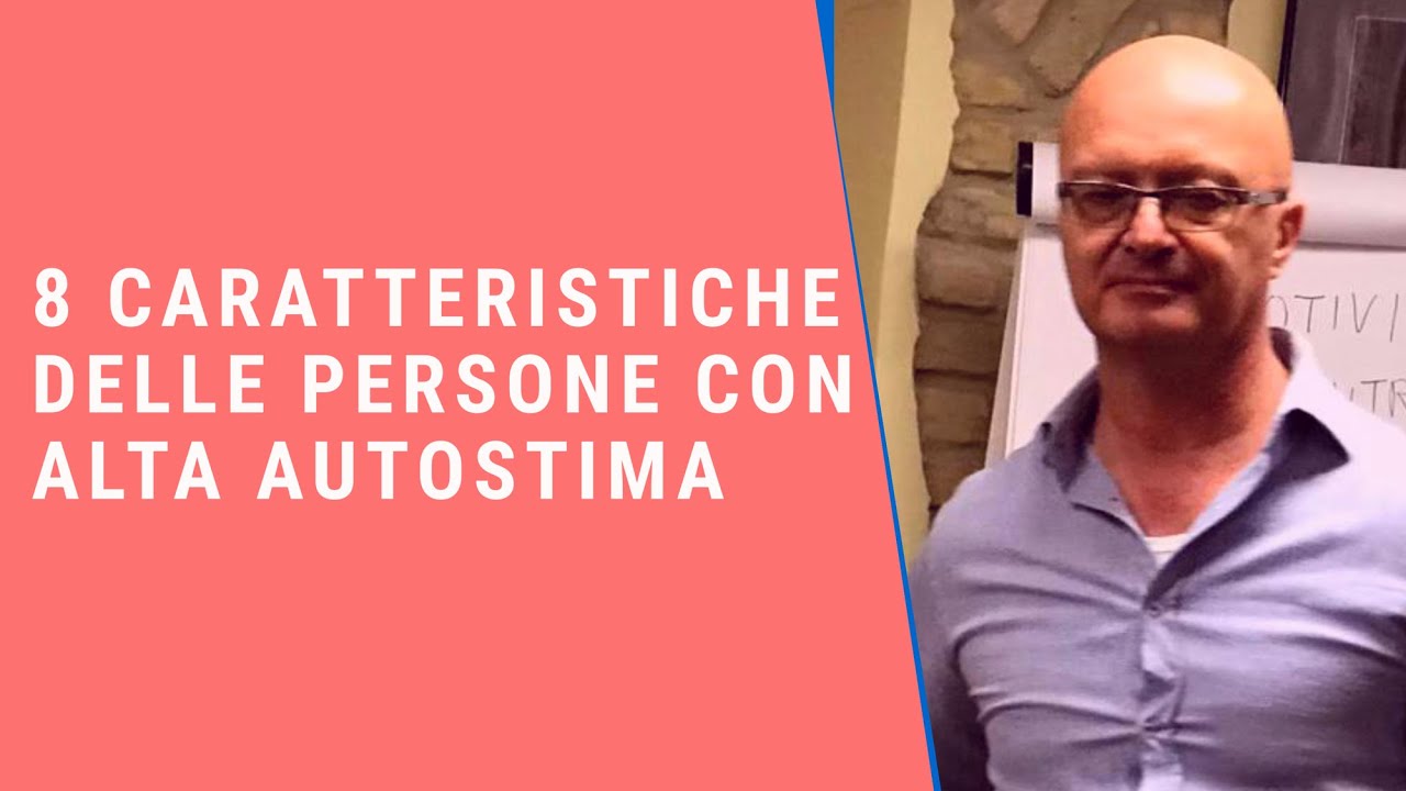 8 caratteristiche delle persone con alta autostima