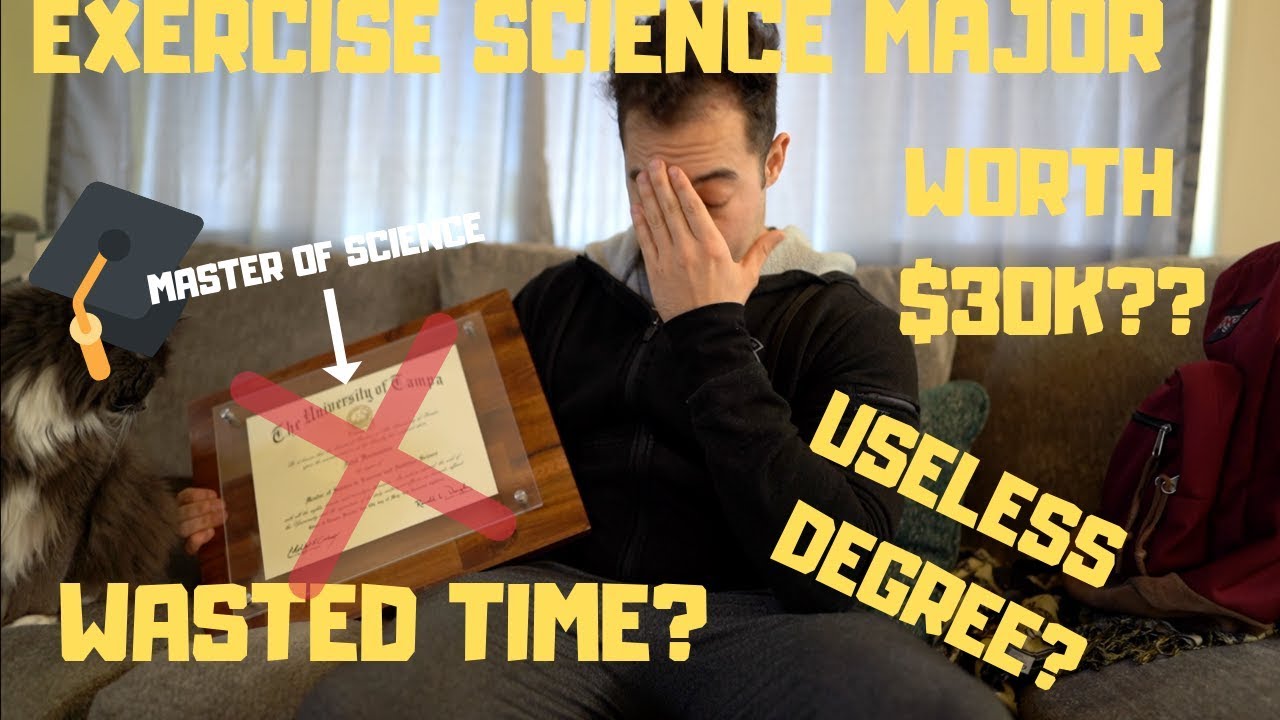 Is Exercise Science a useless degree?