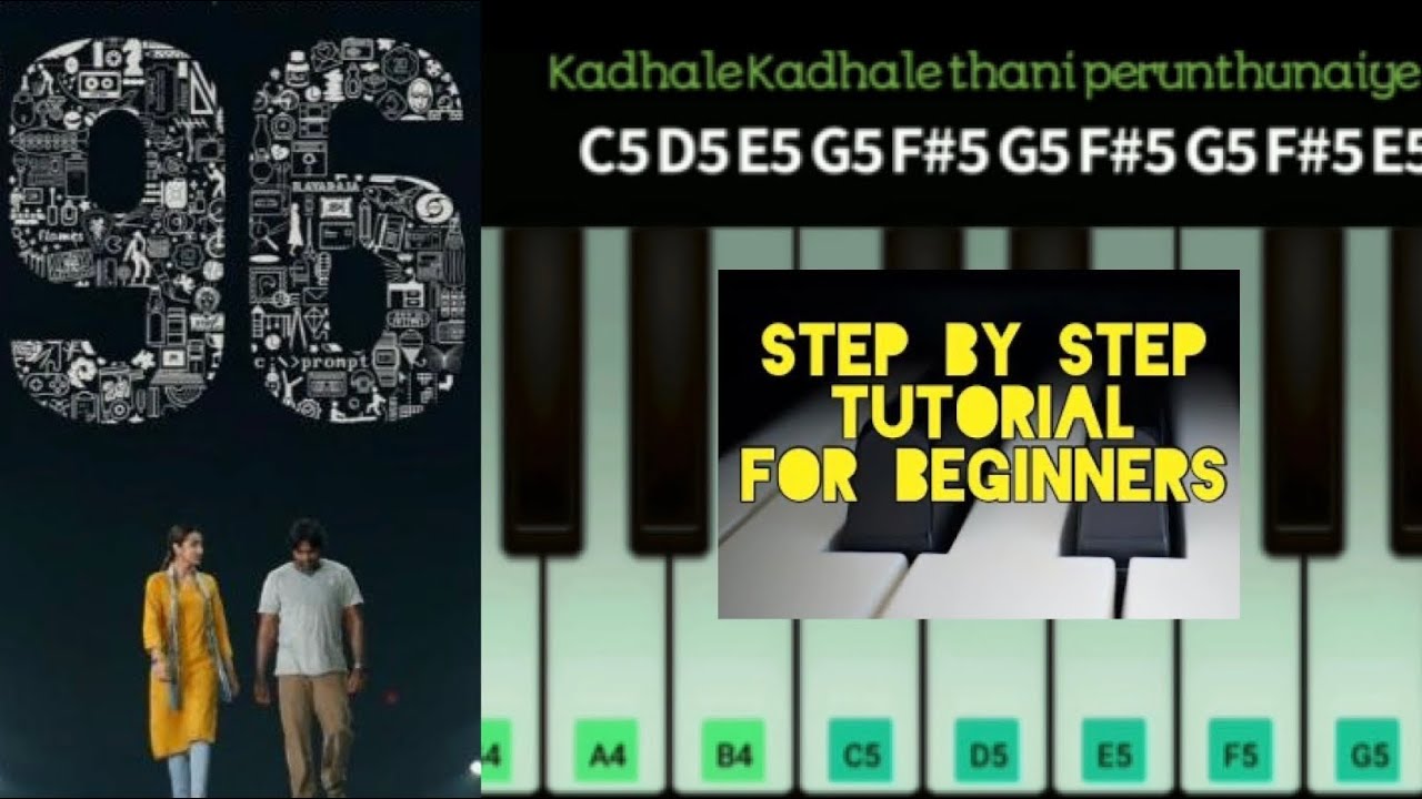 Kadhale Kadhale Piano Tutorial | 96 | Tamil Song | piano step by step tutorial for beginners