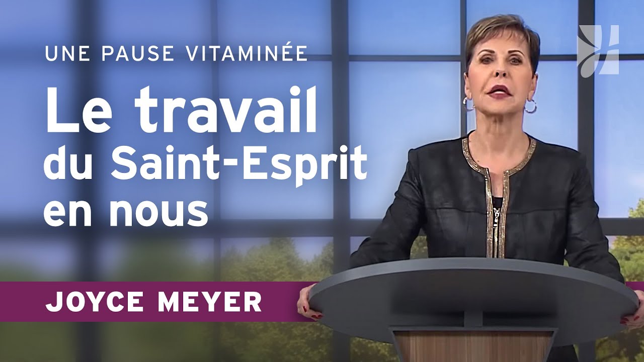 Le r&ocirc;le du Saint-Esprit dans votre transformation | Pause vitamin&eacute;e avec Joyce