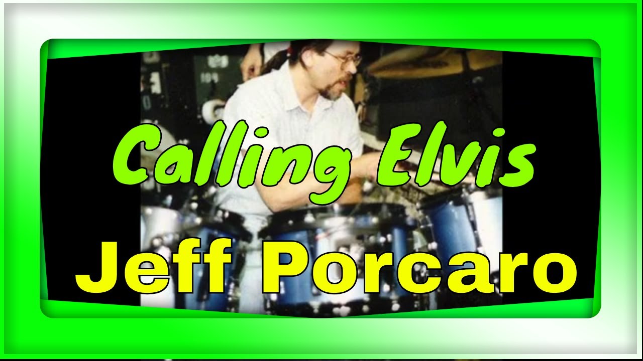 🥁 Jeffrey Thomas Porcaro - "Calling Elvis"- Dire Straits (drums only)