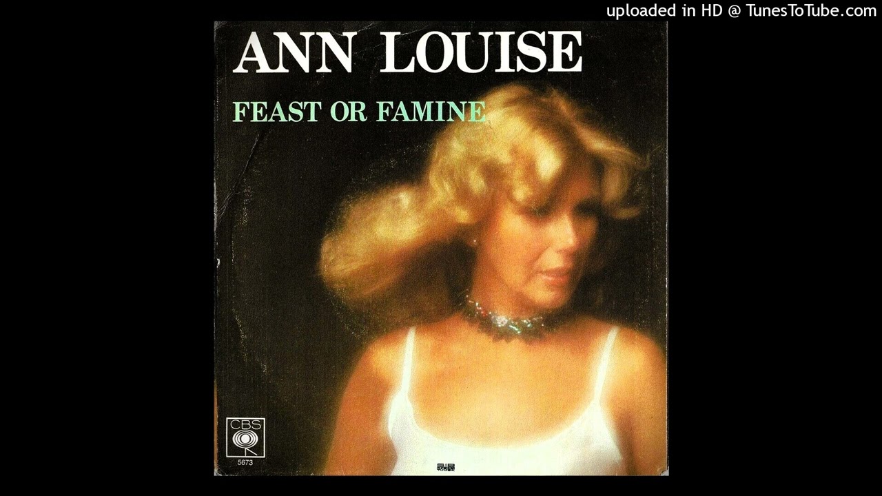 Ann-Louise Hanson - Feast Or Famine (Rare Single B-side) - 1977
