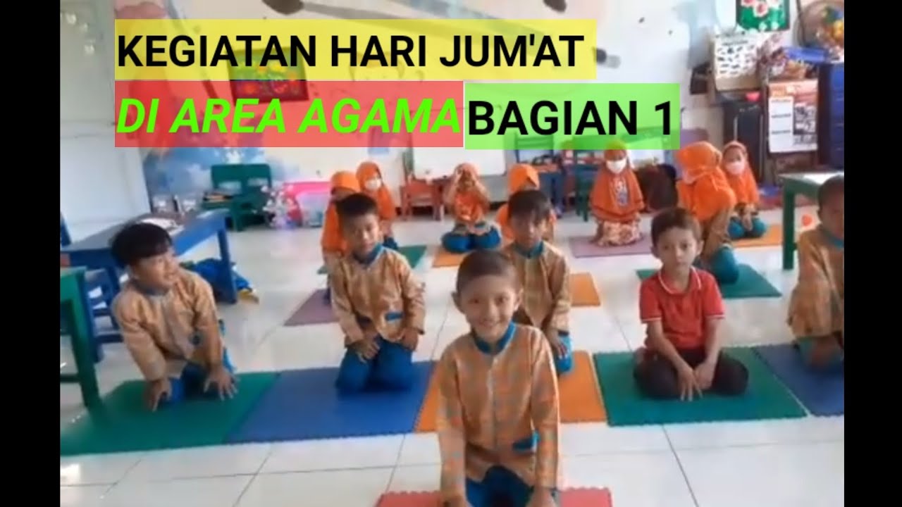 Kegiatan Hari Jum'at di Area Agama Bagian 1