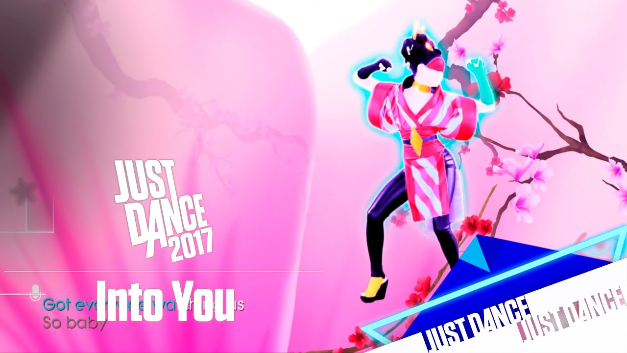 Just Dance 2017 - Into You