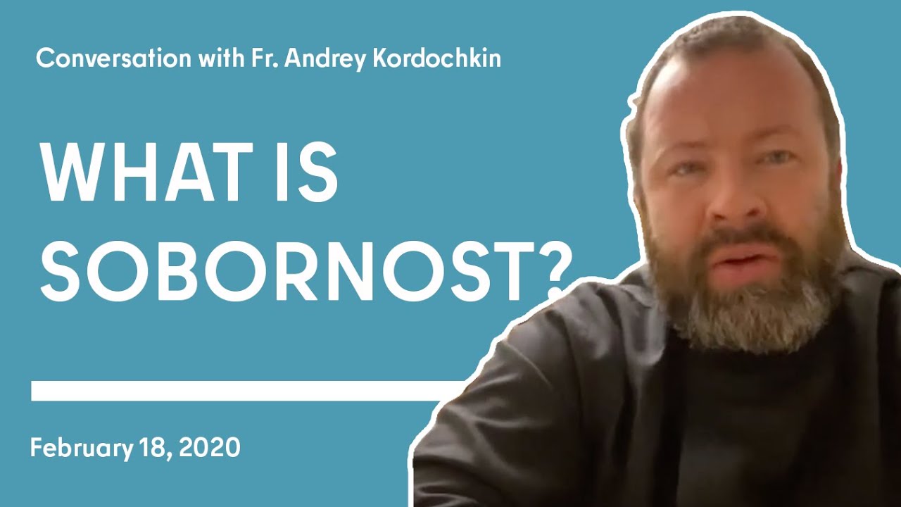 What is Sobornost?