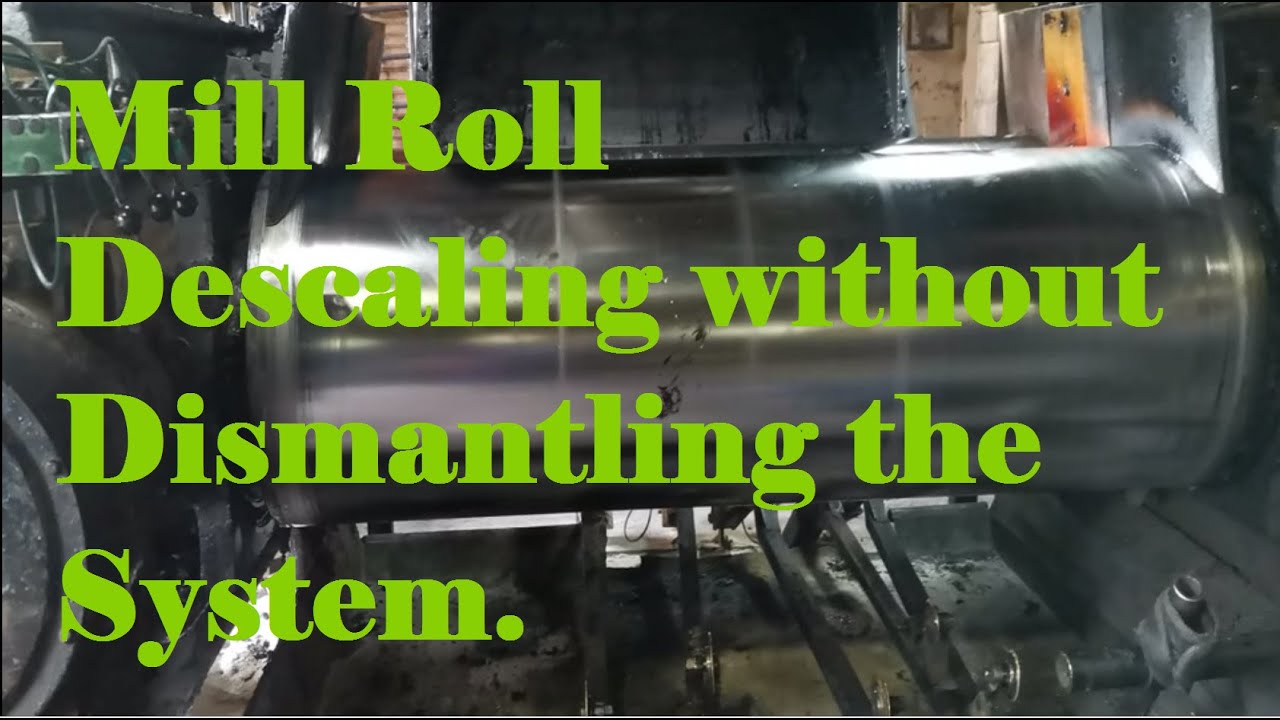Mill Roll Descaling In Rubber Industries
