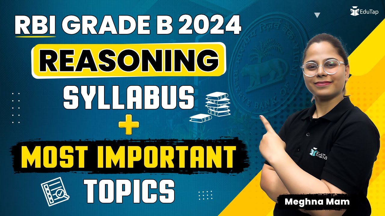 RBI Grade B Reasoning Preparation Strategy | Reasoning Syllabus & Important Topics RBI Grade B 2024
