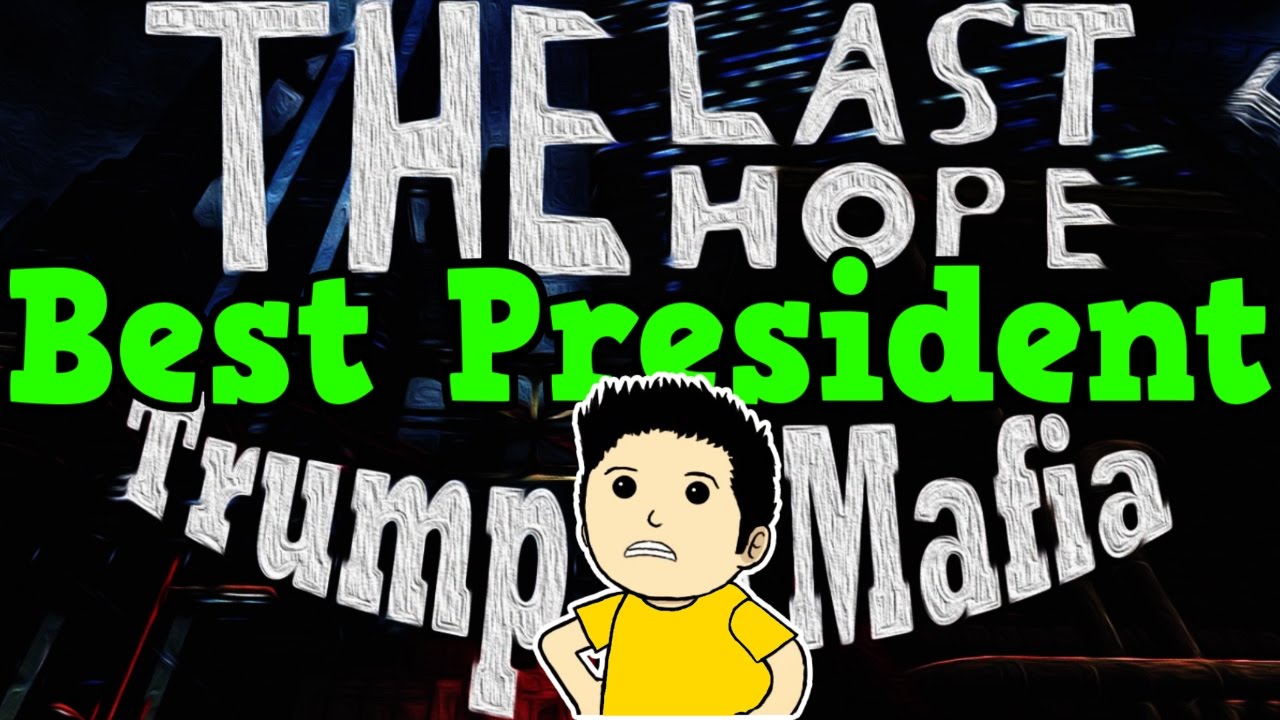 BEST PRESIDENT TRUMP FIGHTS MAFIA! | The Last Hope: Trump VS Mafia Gameplay Part 1 | President Trump