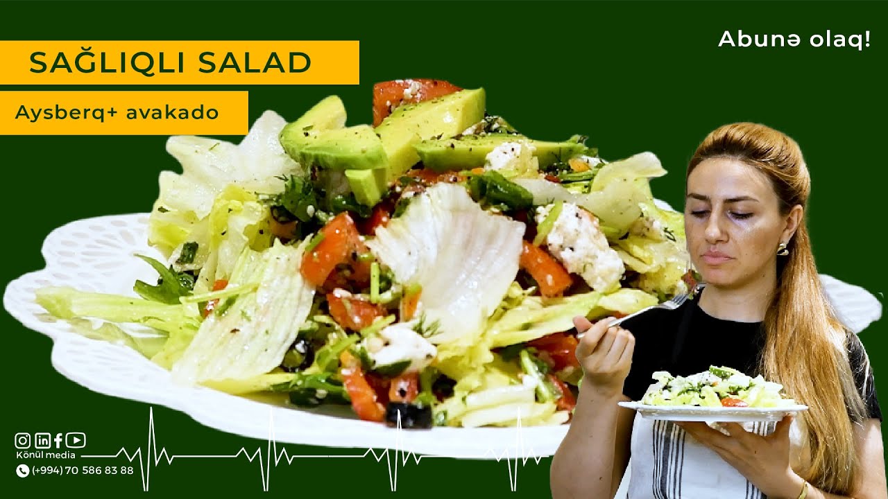 Aysberq Salatı - Sağlam qidalanma
