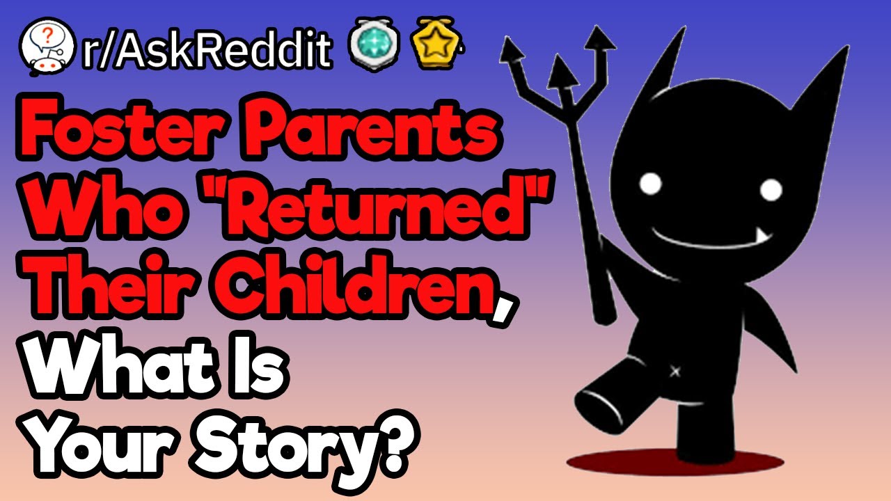 Foster Parents, What's Your 