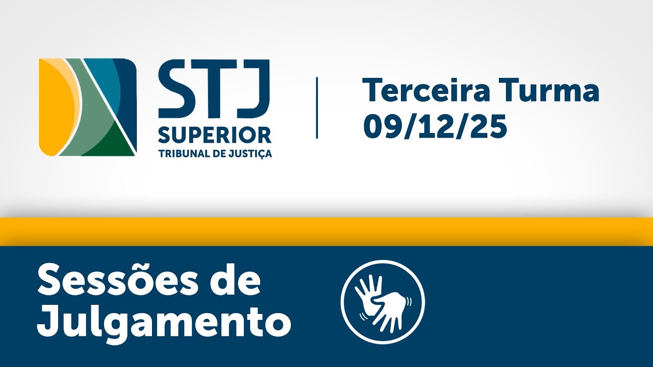 Terceira Turma - STJ -  09/12/2025 - Manhã