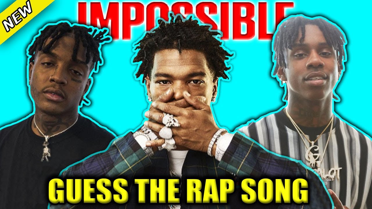GUESS THE RAP SONG 2020 *IMPOSSIBLE EDITION*