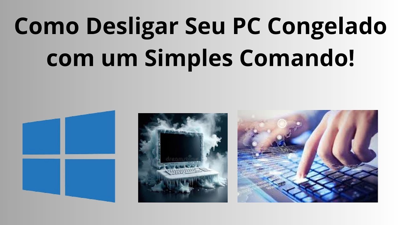 Como Desligar Seu PC Congelado com um Simples Comando