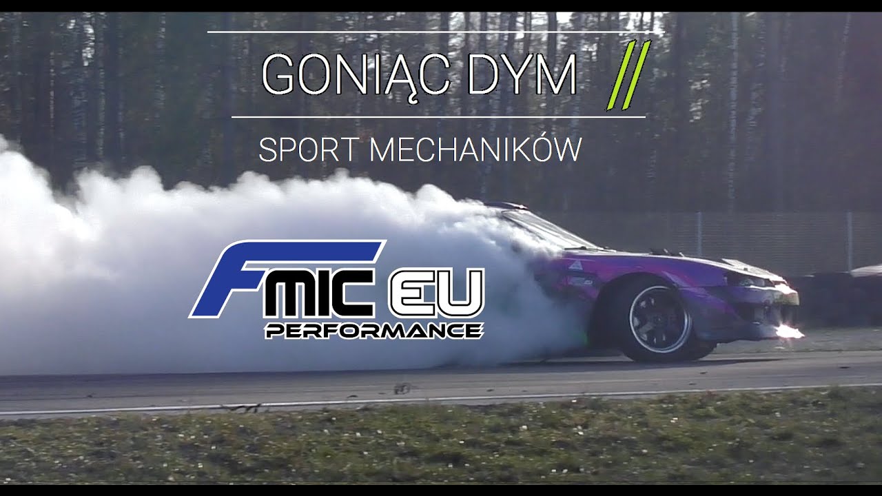 GONIĄC DYM - SPORT MECHANIK&Oacute;W  FMIC.EU