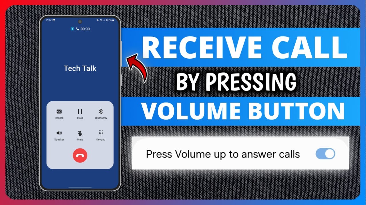 How to Answering Calls by Pressing Volume Up Button on Samsung Phone