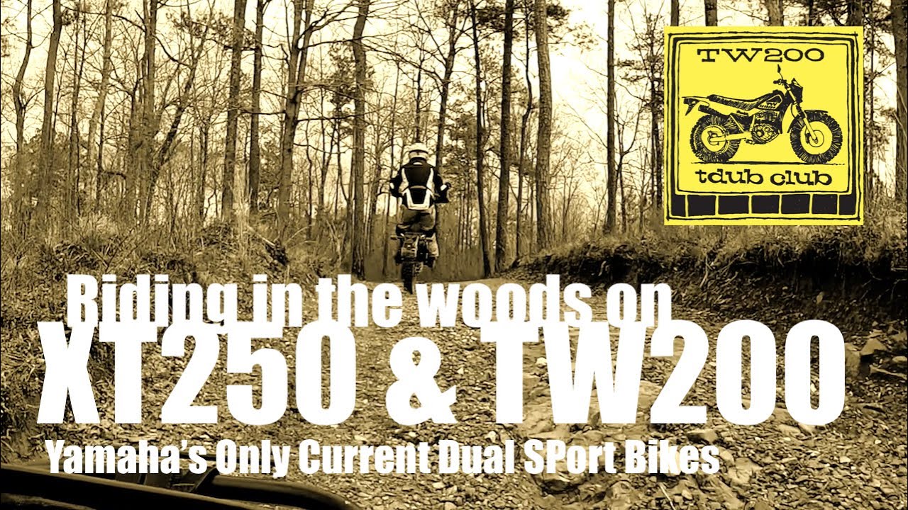 XT250 & TW200 Riding Dirt Roads - Yamaha's Only Current Dual Sport Bikes - Yamaha TDUB Club
