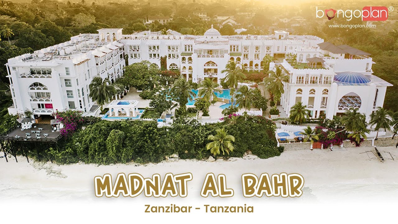 MADNAT AL BAHR  HOTEL TOUR (Zanzibar, Tanzania) = BONGO PLAN