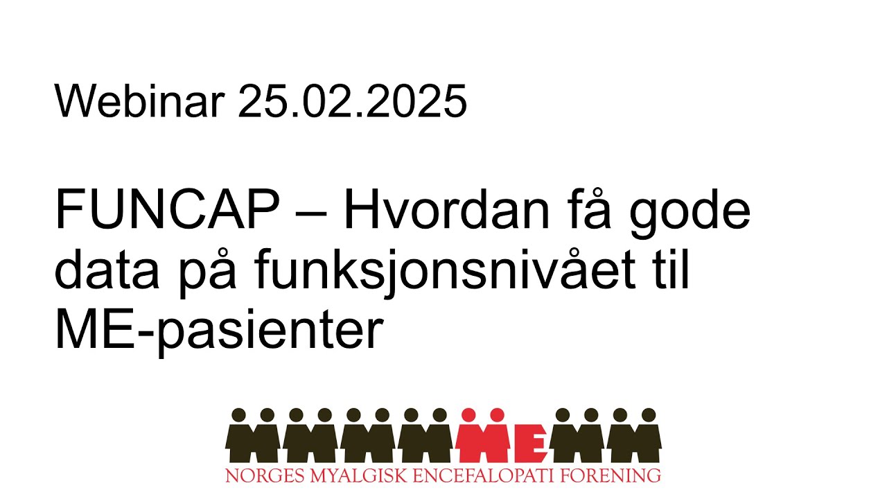 FUNCAP – Hvordan få gode data på funksjonsnivået til ME-pasienter