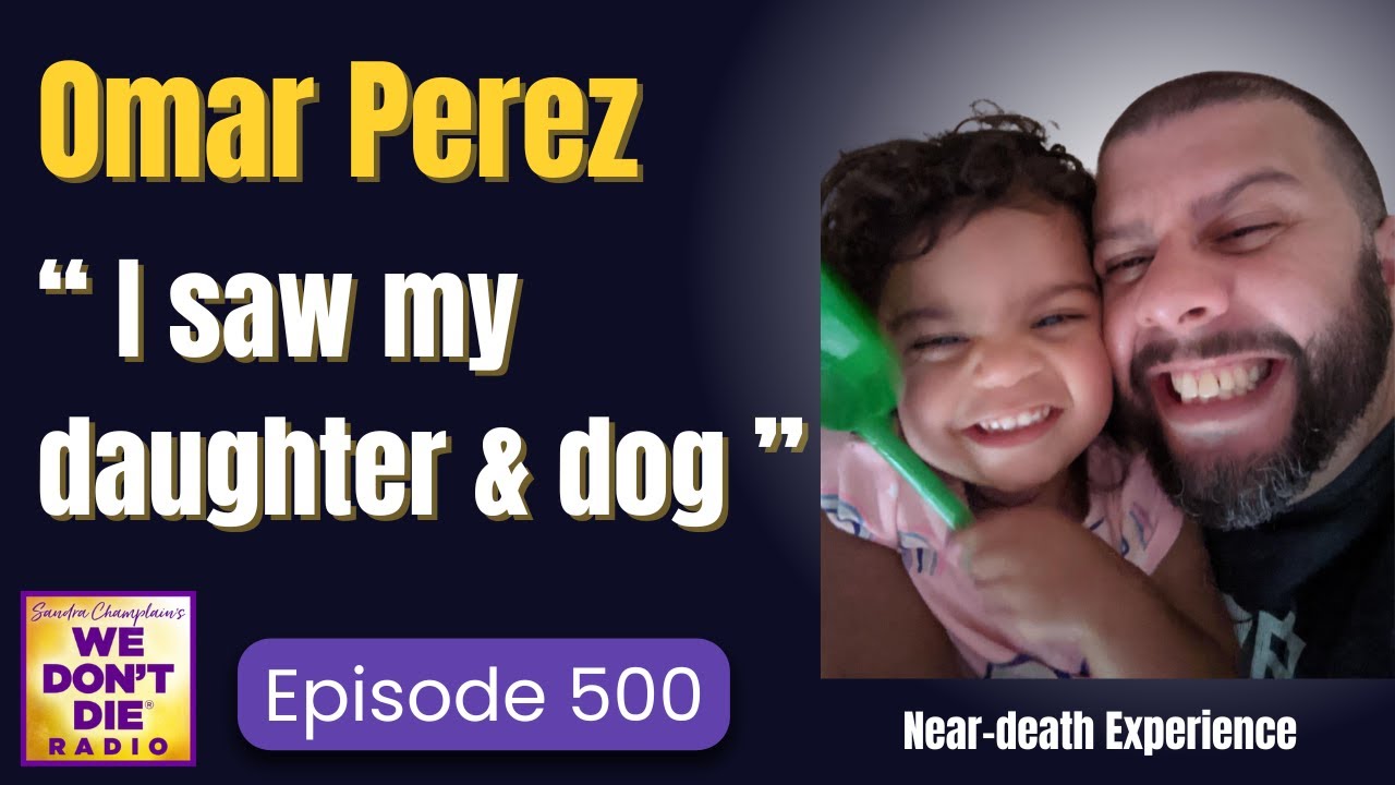 A Grieving Father's NDE: A Visit with His Daughter & Undeniable Proof from the Afterlife | WDD # 500