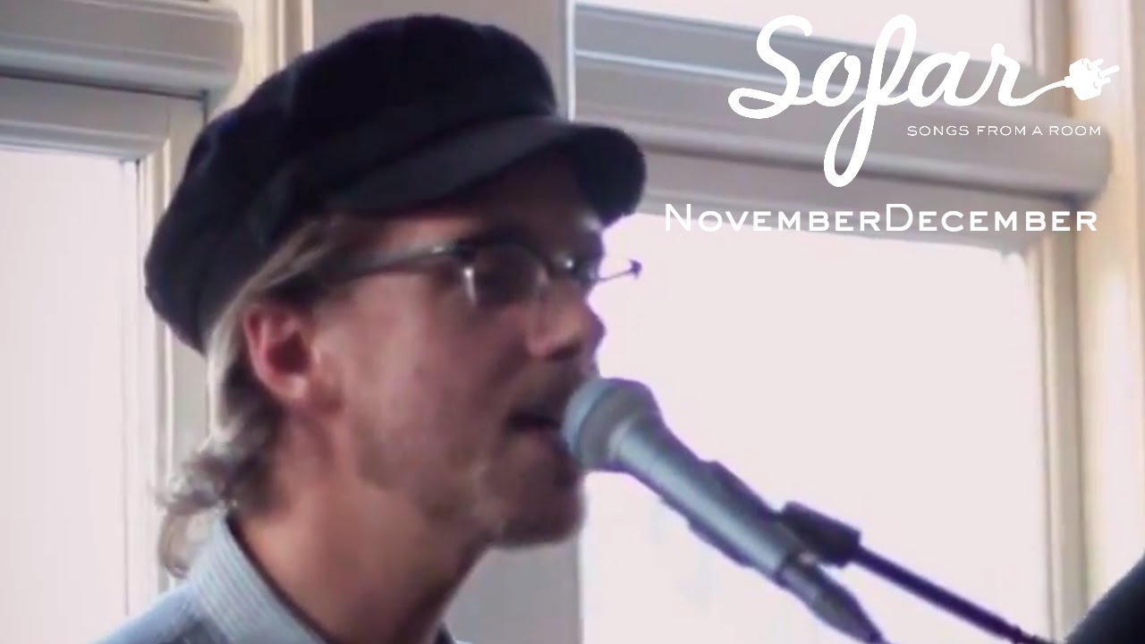 NovemberDecember - Save Yourself | Sofar Aarhus