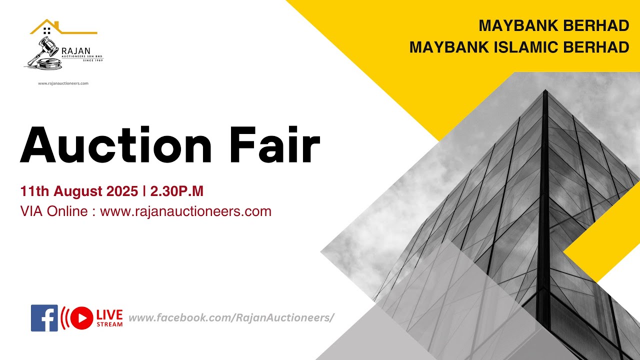 Maybank Berhad / Maybank Islamic Berhad Auction Fair (11/08/2025 - 2:30PM) VIA Online Bidding