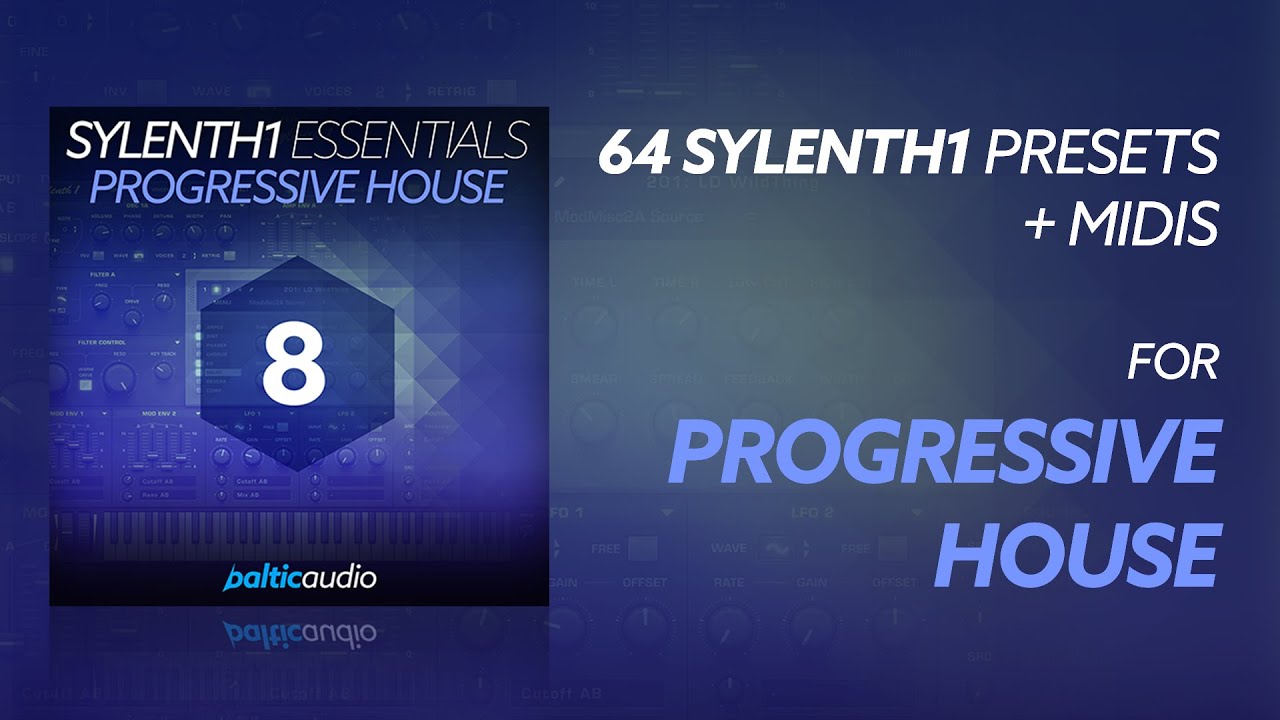 Sylenth1 Essentials Vol 8 - Progressive House (64 Sylenth1 Presets, 83 MIDI Files) - Soundbank