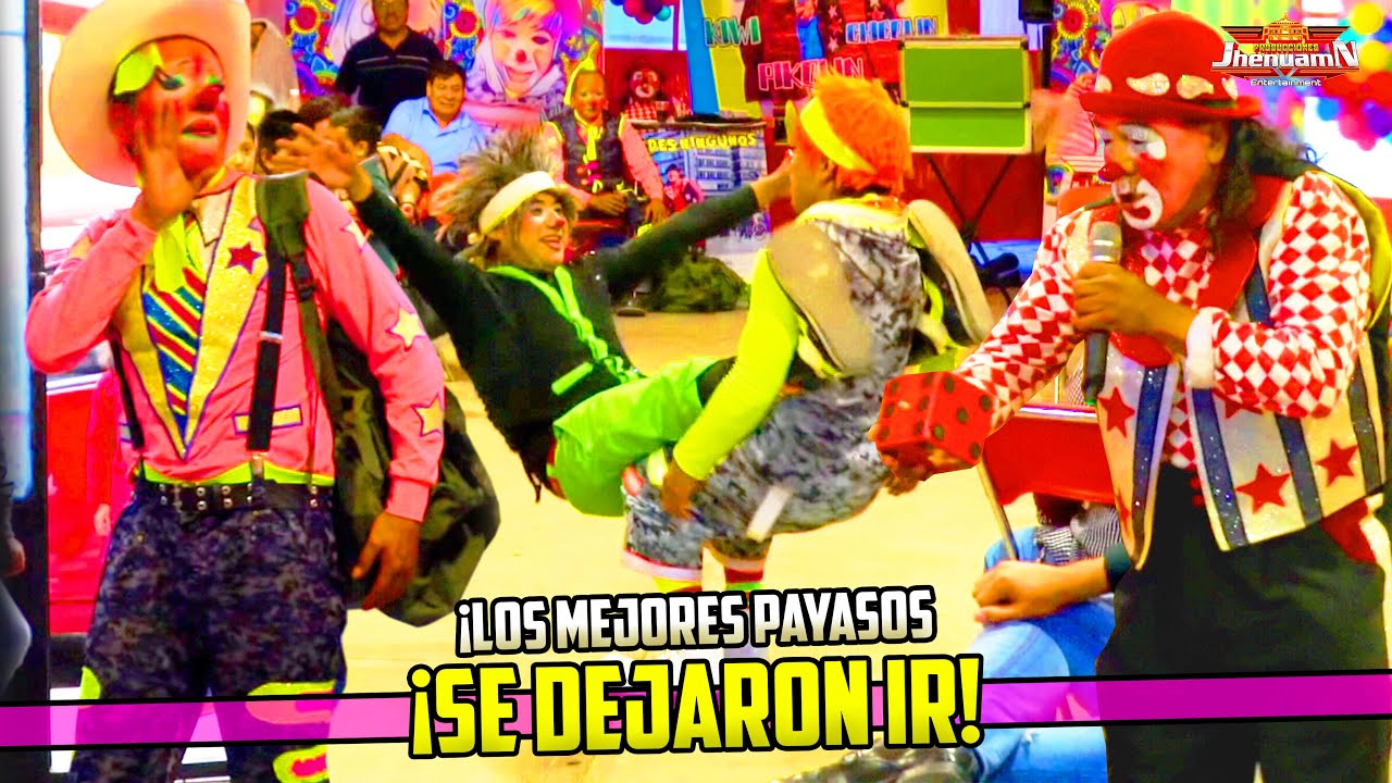 🤣SE DEJARON IR CON TODO🤣 🤡Pikolin, Chicolin, Kiwi y Stiff🤡 @ProduccionesJhenuamn Los Mejores Payasos