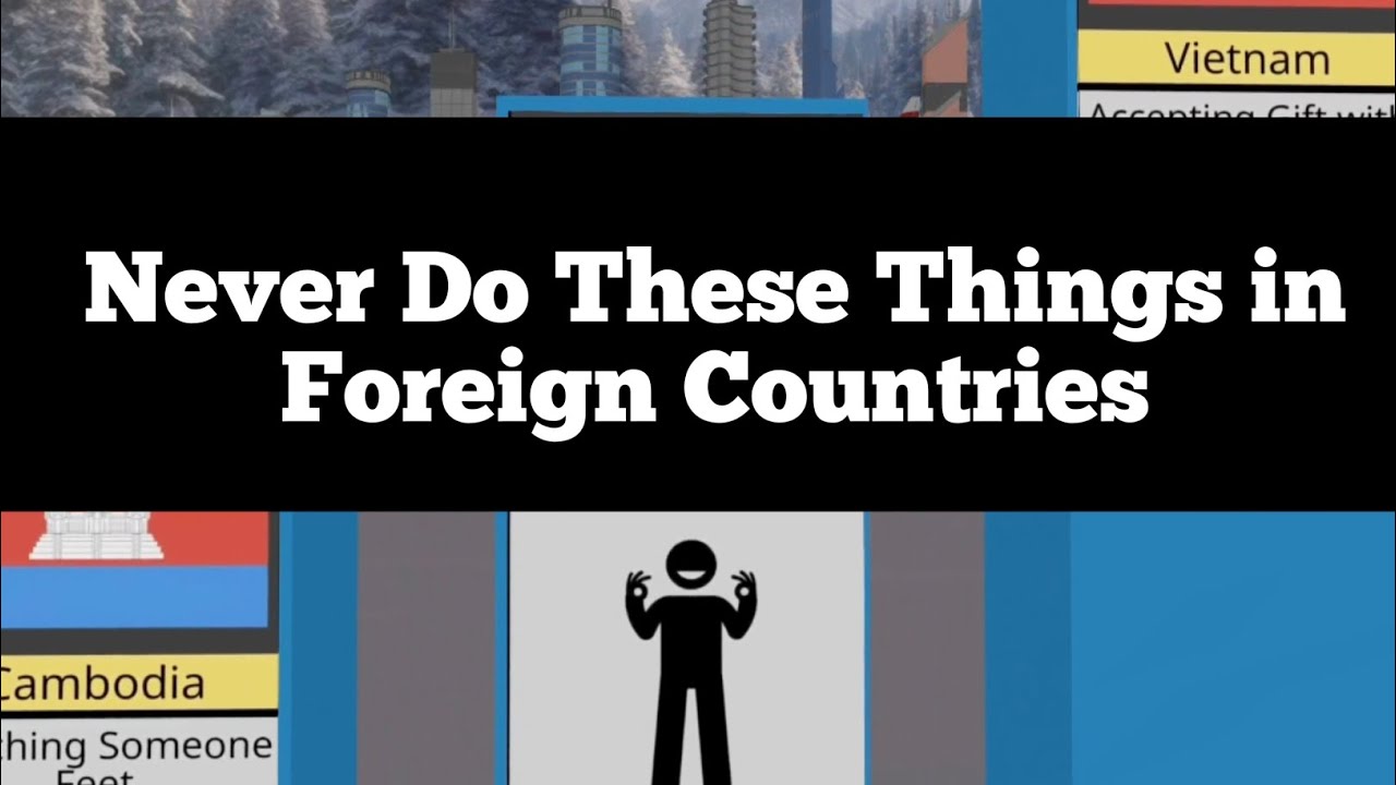 Never Do These Things in Foreign Countries | Avoid These Travel Mistakes in Other Countries