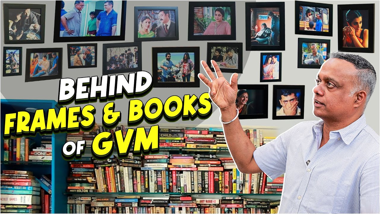 Frames & Books பின்னாடி இருக்கும் கதைகள்😱- GVM's Office Tour | EXCLUSIVE | GVM Part 3 Interview