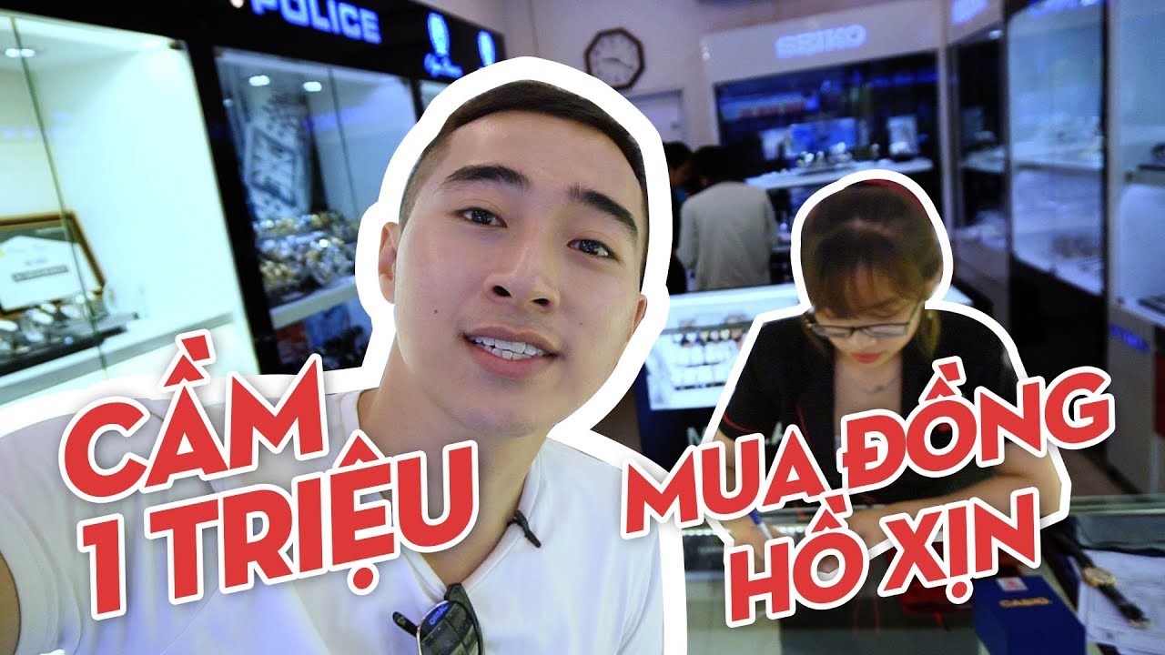Cầm 1 triệu đi mua đồng hồ hàng hiệu và cái kết | Đồng hồ Casio