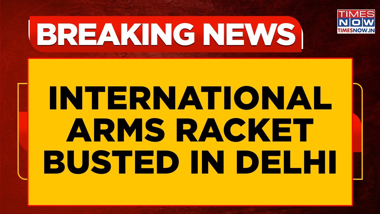 International Arms Racket Busted In Delhi As Pakistan-Shipped Weapons Recovered | Breaking News