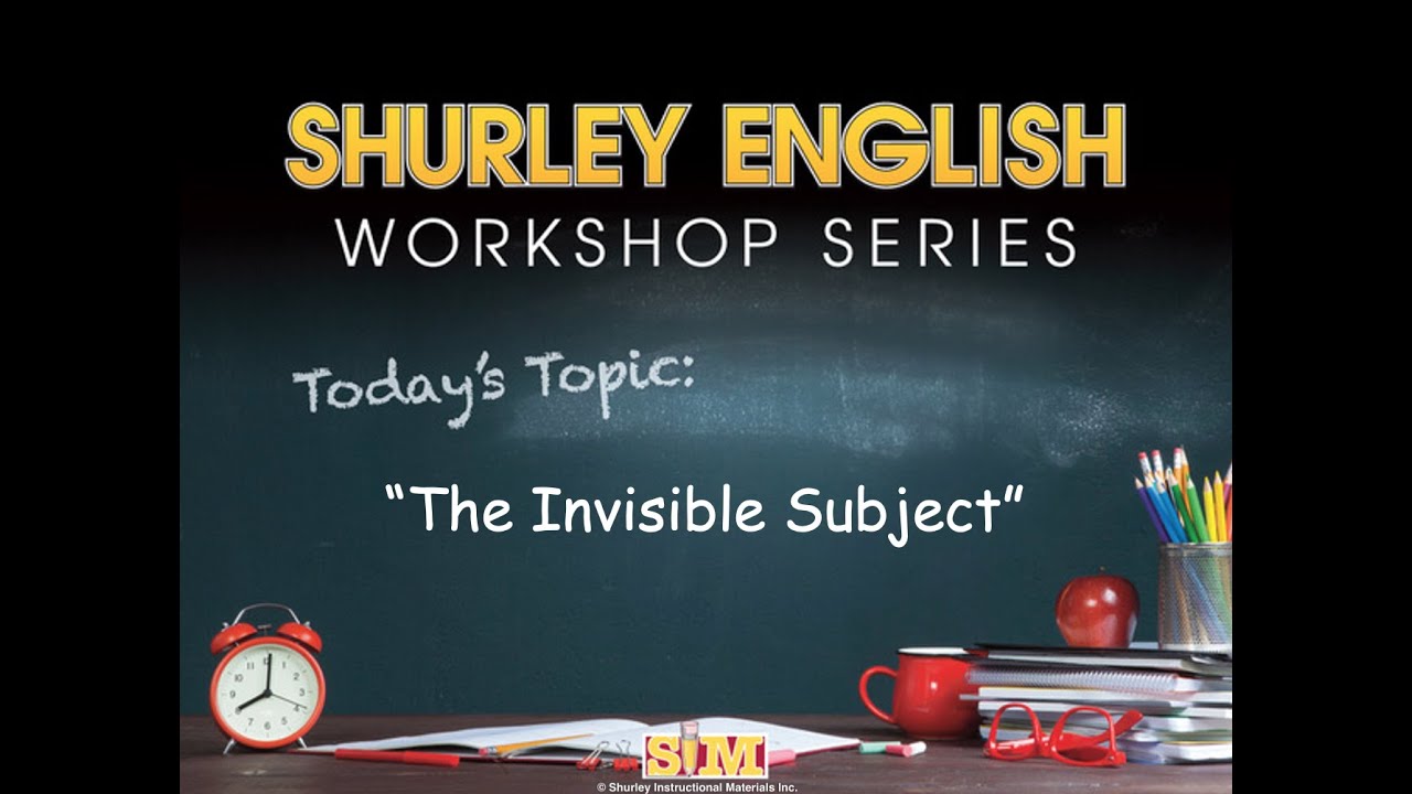 Teaching the Invisible Subject (You)