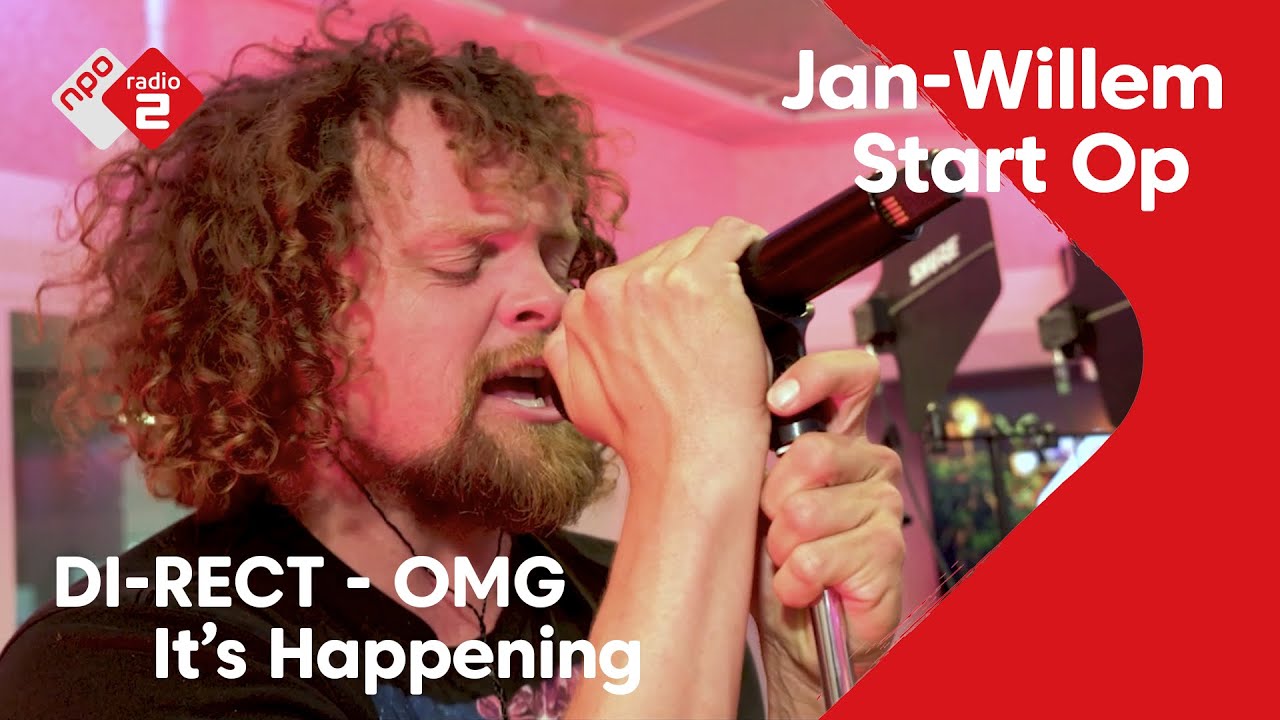 DI-RECT - OMG It's Happening | NPO Radio 2