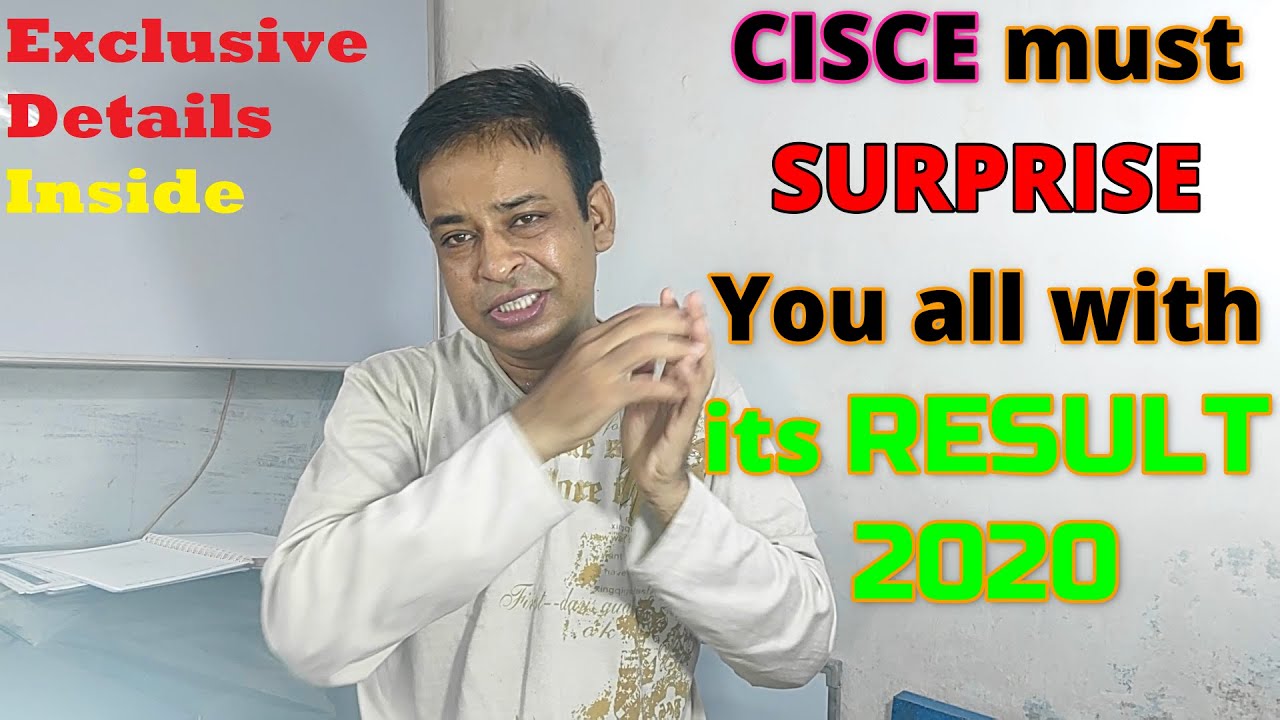 ICSE Council will Publish its ICSE/ISC Board Exam Results 2020 This Day,  ICSE/ ISC BOARD Results