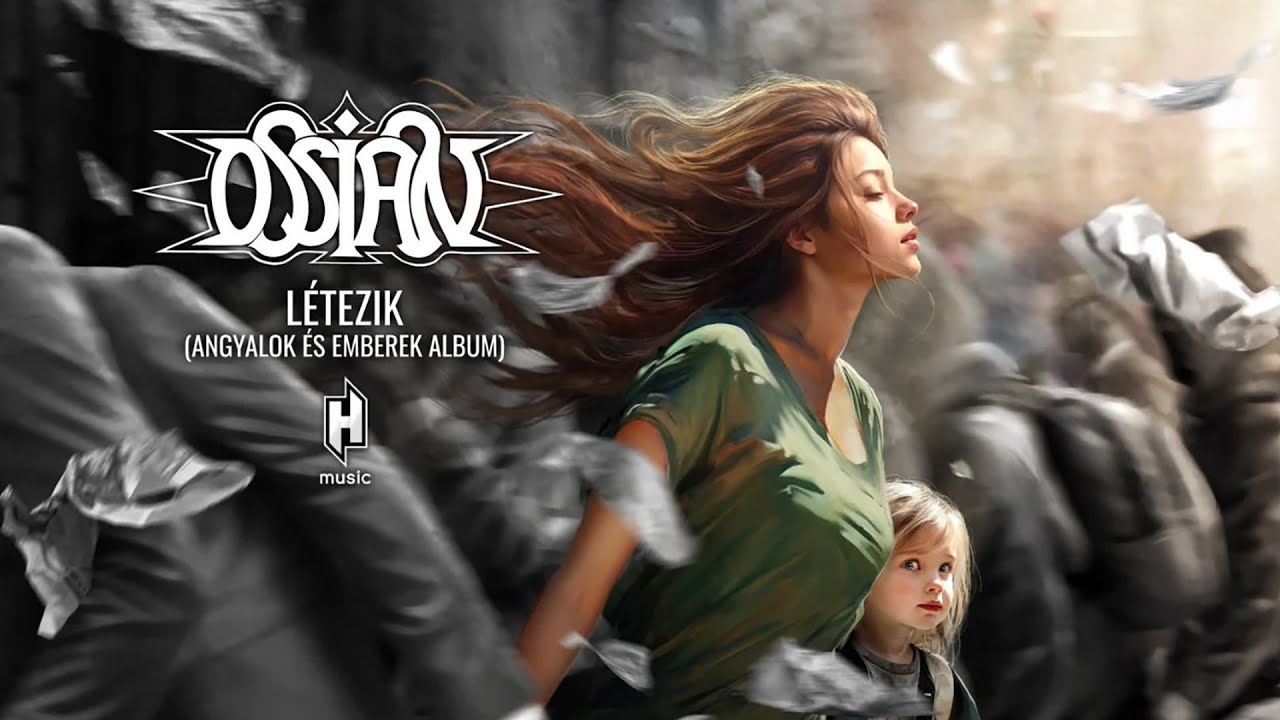 Ossian - Létezik (hivatalos szöveges video / official lyric video)