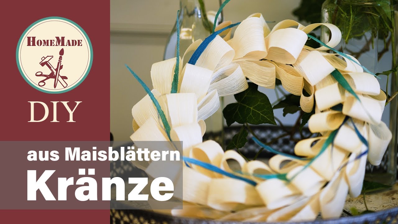 DIY | Kränze aus Maisblättern selber machen | Dekoidee mit Naturmaterialien | Corn husk wreath